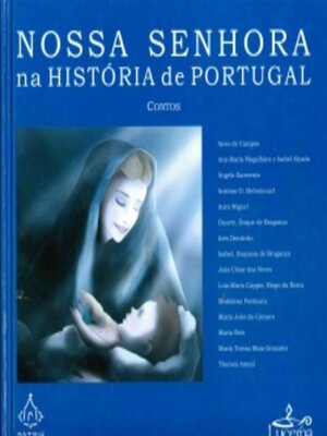 cover image of Nossa Senhora na História de Portugal